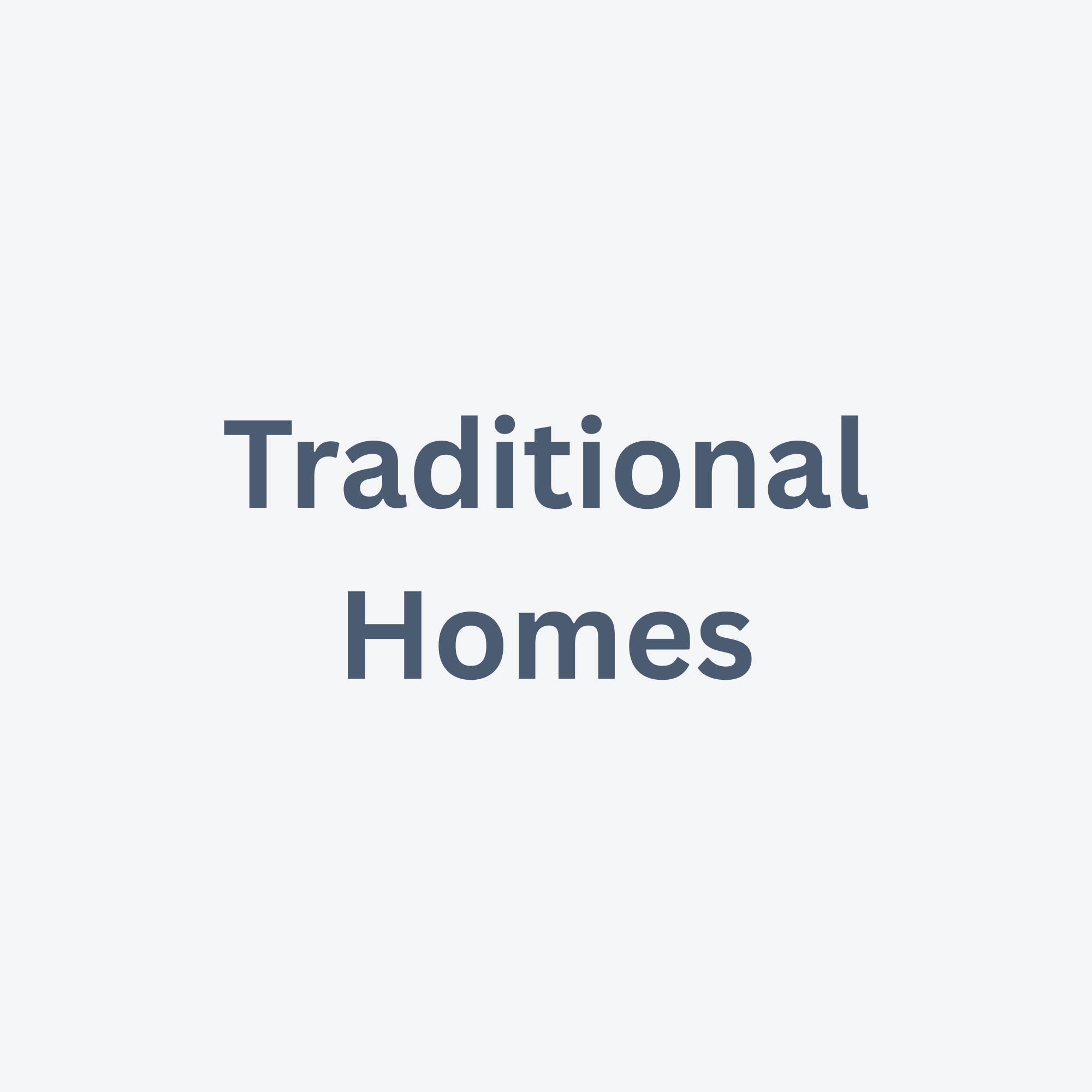 Traditional Homes